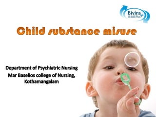 Child substance misuse