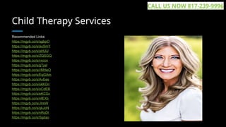 Child Therapy Services
Recommended Links:
https://mgyb.co/s/qgbpO
https://mgyb.co/s/auSmY
https://mgyb.co/s/aHUiJ
https://mgyb.co/s/ZQSGQ
https://mgyb.co/s/vxcox
https://mgyb.co/s/gTysl
https://mgyb.co/s/vMHeO
https://mgyb.co/s/EqGAm
https://mgyb.co/s/AvEes
https://mgyb.co/s/skKOn
https://mgyb.co/s/oCdEB
https://mgyb.co/s/eKCSx
https://mgyb.co/s/nfEXb
https://mgyb.co/s/JIreW
https://mgyb.co/s/qkJoN
https://mgyb.co/s/nRqDt
https://mgyb.co/s/Sgdao
CALL US NOW 817-239-9996
 