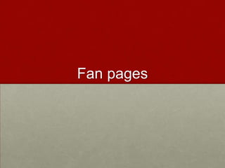 Fan pages