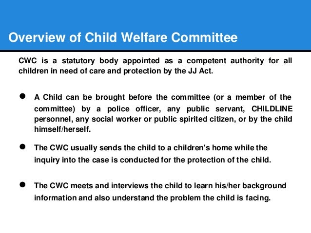 Child Welfare Committee Juvenile Justice Board