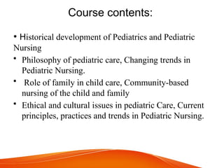 Comprehensive Child Welfare and Pediatric Nursing Course Overview | PPTX