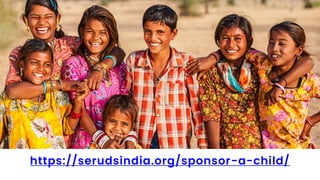 https://serudsindia.org/sponsor-a-child/
 