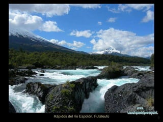 Rápidos del río Espolón, Futaleufú www. laboutiquedelpowerpoint. com 