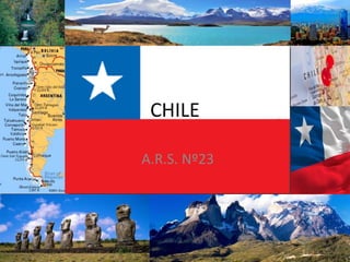 CHILE
A.R.S. Nº23
 