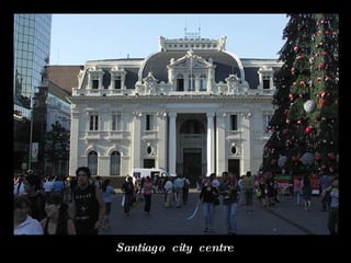 Santiago  city  centre  