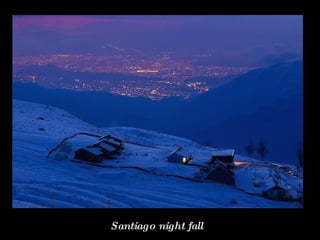 Santiago night fall  