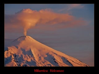 Villarrica  Volcanoe 