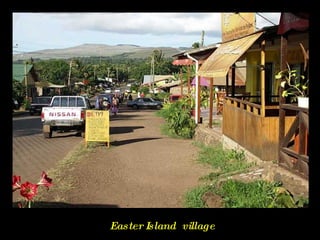 Easter Island  village  
