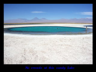 No  crowds  at  this  sandy  Lake  