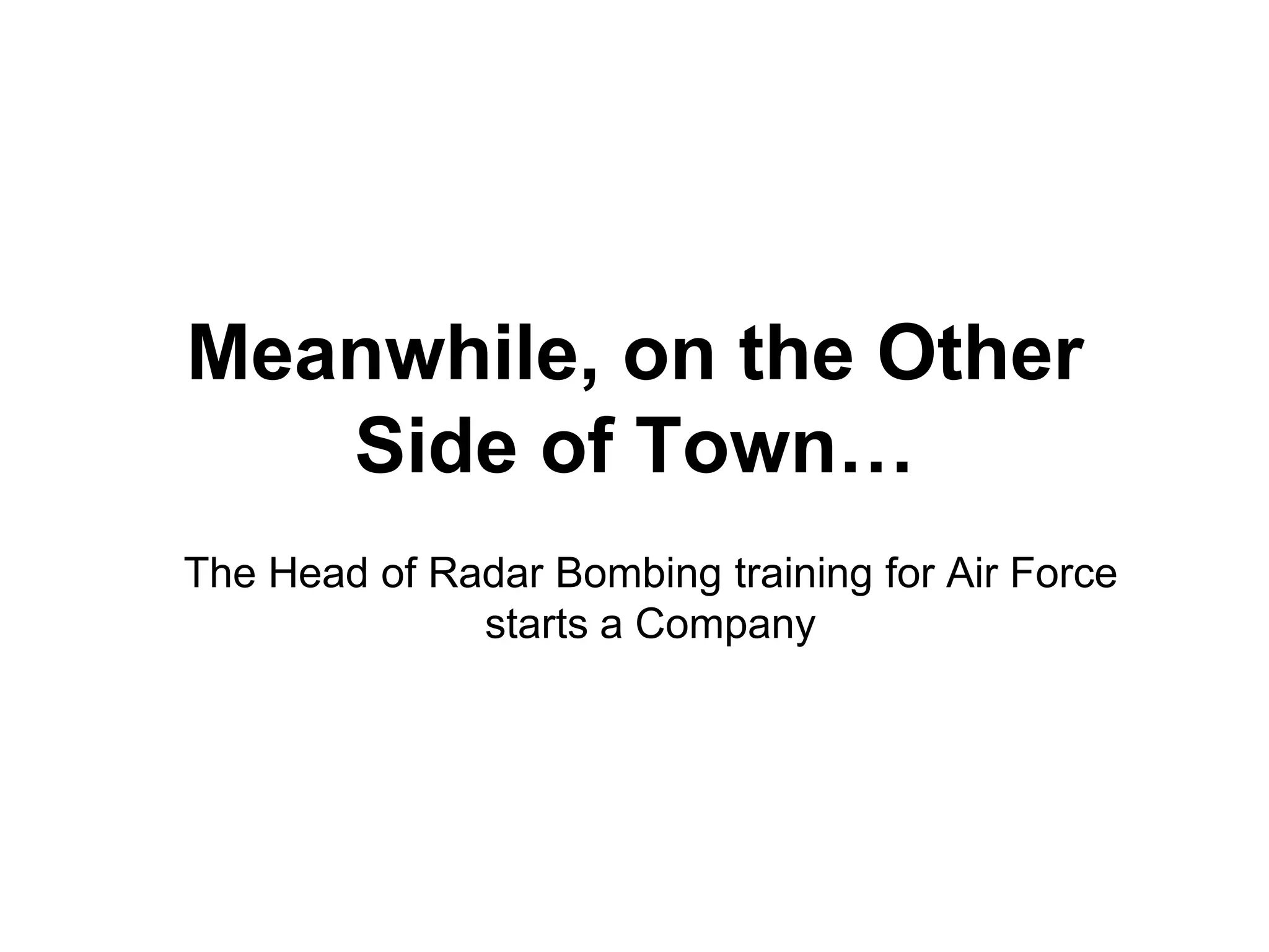 Stanford Spinouts - Military Systems Sylvania Electronics Defense Laboratory (1953)GE Microwave Laboratory (1956)Granger Associates (1956)Applied Technology (1959)Electronic Systems Laboratories (ESL) (1964)Argo Systems (1969)Advent Systems (1972)