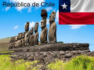 República de Chile
 
