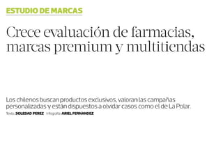Estudio de GFK Adimark identifica las 15 marcas más valoradas por los chilenos