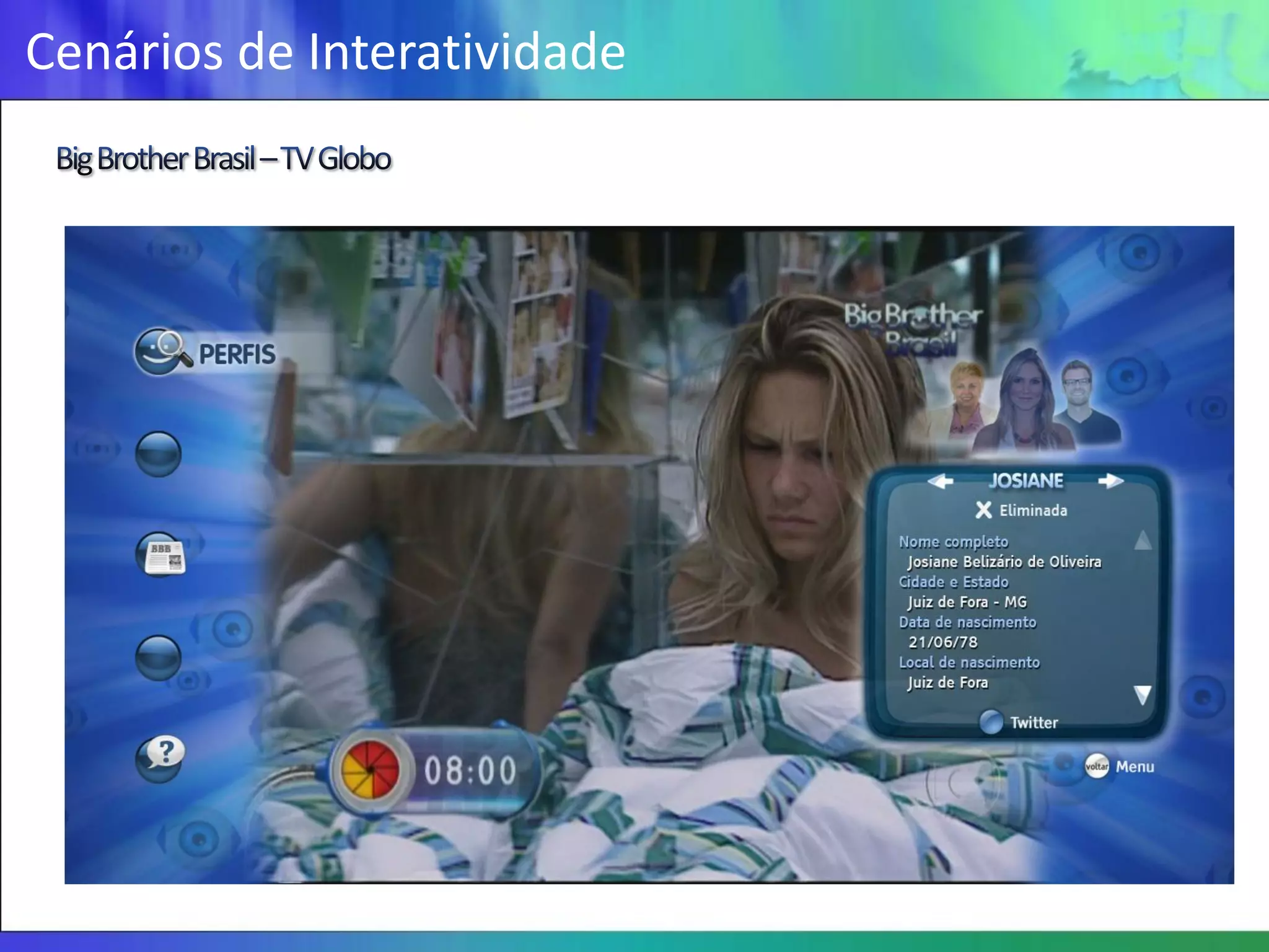 Cenários de Interatividade
 