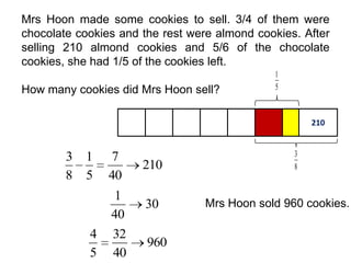 Mrs Hoon made some cookies to sell. 3/4 of them were chocolate cookies and the rest were almond cookies. After selling 210 almond cookies and 5/6 of the chocolate cookies, she had 1/5 of the cookies left.How many cookies did Mrs Hoon sell?210MrsHoon sold 960 cookies.