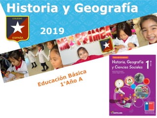 Historia y Geografía
2019
 