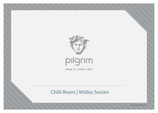 Chilli Beans | Mídias Sociais
 