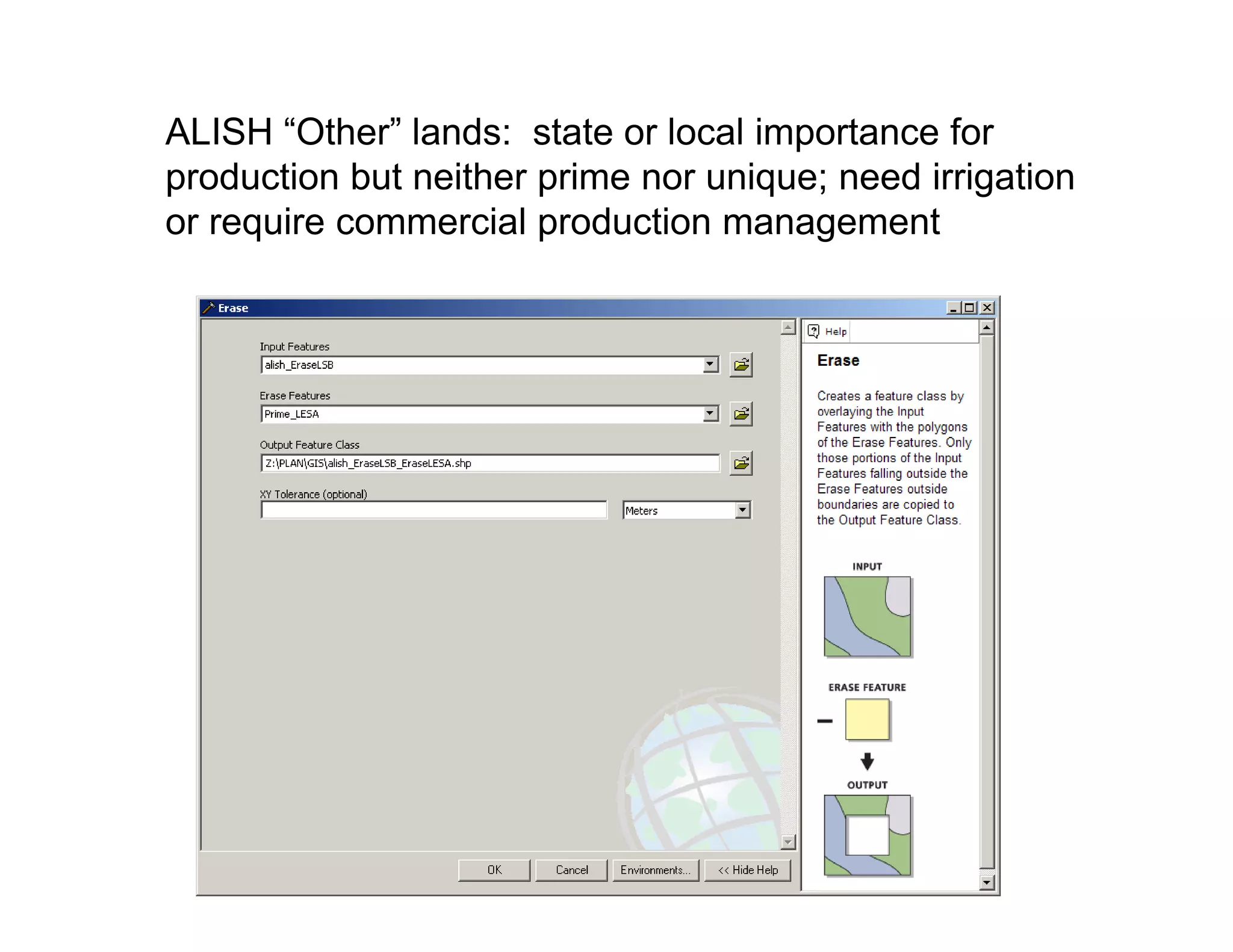 ALISH “Other” lands: state or local importance for
production but neither prime nor unique; need irrigation
or require commercial production management
 