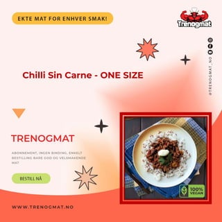 Chilli Sin Carne - ONE SIZE
 