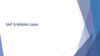 SAP S/4HANA Sales
 