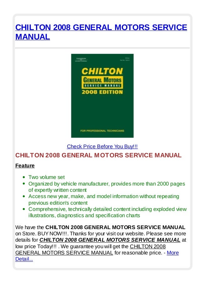 Chilton 2008 general motors service manual