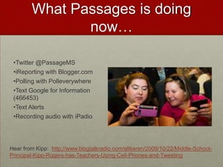 What Passages is doing now…Twitter @PassageMS