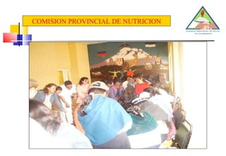 COMISION PROVINCIAL DE NUTRICION 