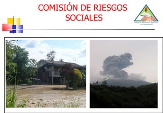 COMISIÓN DE RIESGOS  SOCIALES 