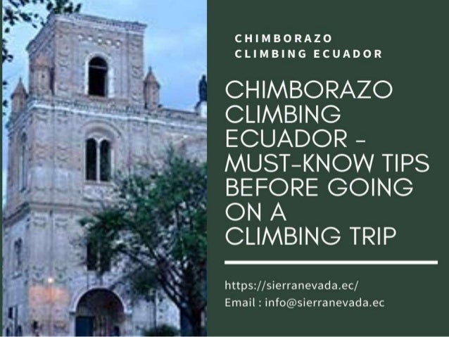 Chimborazo climbing Ecuador | Must-know tips before going on a Climbing ...