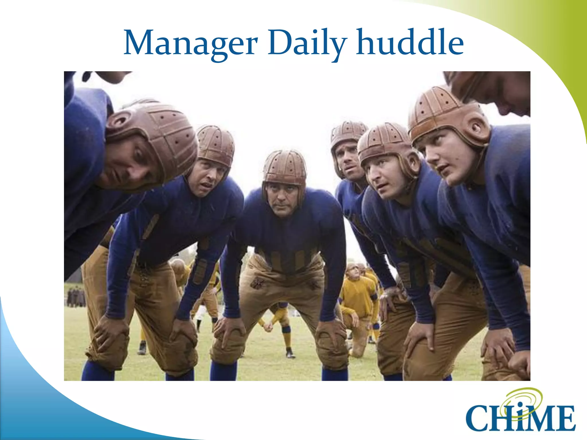 Manager Daily huddle  