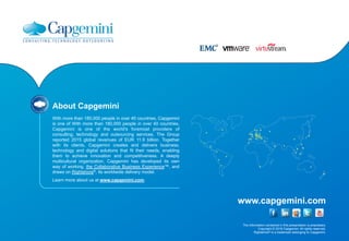 www.capgemini.com
The information contained in this presentation is proprietary.
Copyright © 2016 Capgemini. All rights re...