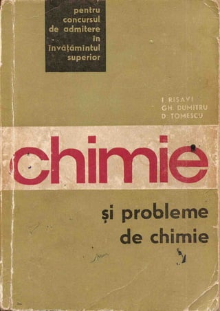 Chimie si probleme de chimie (ed. tehnica 1968)