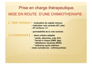 Prise en charge thérapeutique.
 
