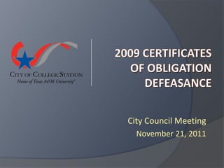 City Council Meeting
  November 21, 2011
 