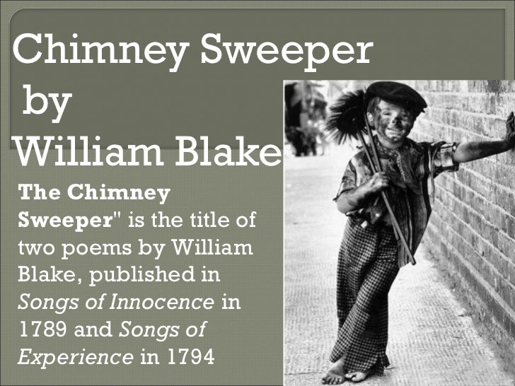 chimney sweeper by wiliam blake chimney sweeper