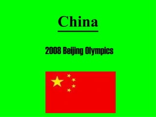 China 2008 Beijing Olympics 