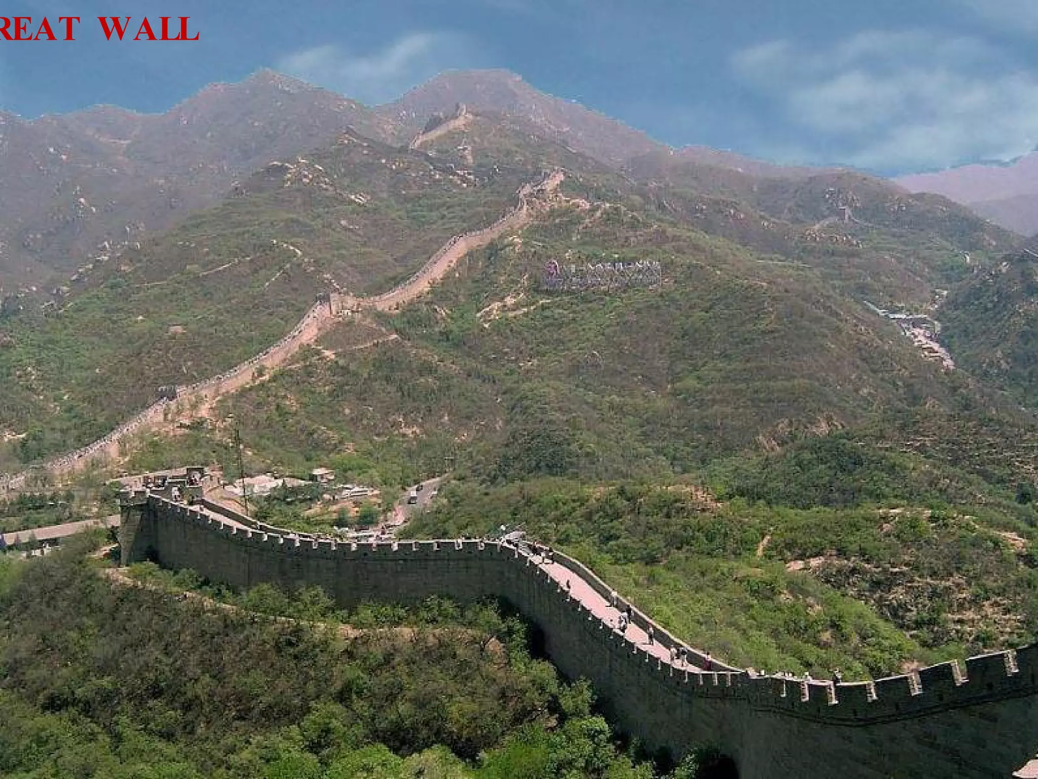 GREAT WALL