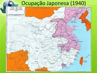Ocupação Japonesa (1940)
 