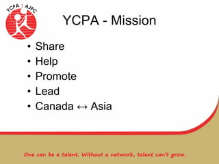 YCPA - Mission Share Help Promote Lead Canada ↔ Asia 