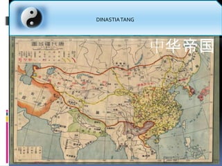 DINASTIA TANG中华帝国