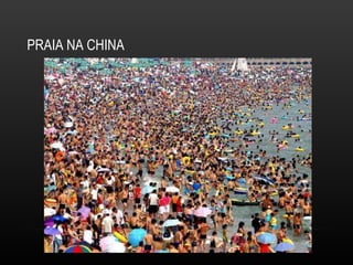 PRAIA NA CHINA 