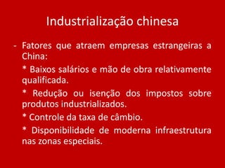 “Atração de investimentos estrangeiros”.