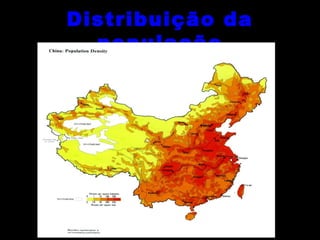 DDiissttrriibbuuiiççããoo ddaa 
ppooppuullaaççããoo 
 