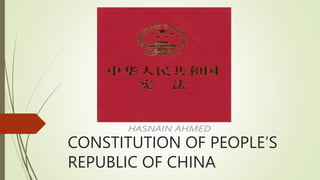 CONSTITUTION OF PEOPLE’S
REPUBLIC OF CHINA
 