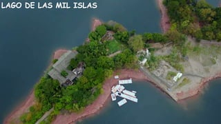 LAGO DE LAS MIL ISLAS