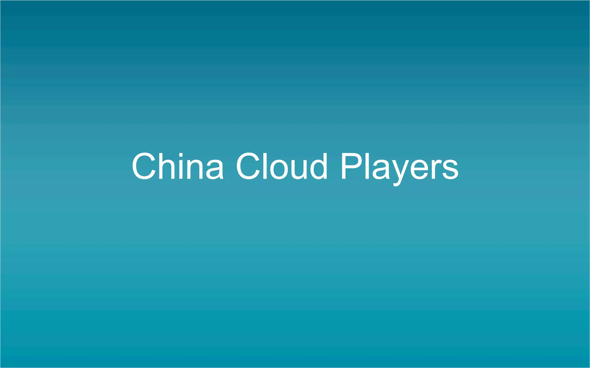 China Cloud Players

 
