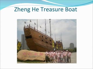 Zheng He Treasure Boat 