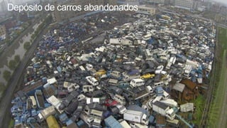 Depósito de carros abandonados
 
