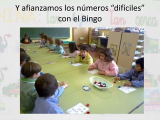 Y afianzamos los números “difíciles” con el Bingo