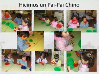 Hicimos un Pai-Pai Chino