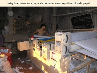 máquina conversora da pasta de papel em compridos rolos de papel
 